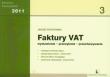 Faktury VAT 2011. Autor: Piotrowski Janusz. Dadada.pl Okładka książki Faktury VAT 2011