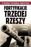 Okładka książki Fortyfikacje Trzeciej Rzeszy