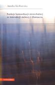 Funkcje komunikacji niewerbalnej w interakcji.... Autor: Kiełbawska Amelia. Dadada.pl Okładka książki Funkcje komunikacji niewerbalnej w interakcji...