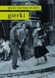 Gierki. Autor: Ignacio Martinez De Pison. Dadada.pl Okładka książki Gierki