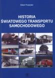 Historia światowego transportu samochodowego. Autor: Robert Przybylski. Dadada.pl Okładka książki Historia światowego transportu samochodowego