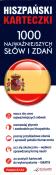 Okładka książki Hiszpański Karteczki 1000 najważniejszych słów i zdań
