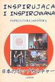 Inspirująca i inspirowana. Autor: Praca zbiorowa. Dadada.pl Okładka książki Inspirująca i inspirowana