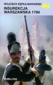 Insurekcja warszawska 1794 BELLONA. Autor: Kępka-Mariański Wojciech. Dadada.pl Okładka książki Insurekcja warszawska 1794 BELLONA