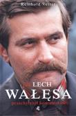 Jak Lech Wałęsa przechytrzył komunistów. Autor: Vetter Reinhold. Dadada.pl Okładka książki Jak Lech Wałęsa przechytrzył komunistów