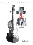 Jimi Hendrix i Noccolo Paganini. Dialogi. Autor: Łukaszewski Witek. Dadada.pl Okładka książki Jimi Hendrix i Noccolo Paganini. Dialogi