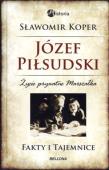 Okładka książki Józef Piłsudski. Fakty i tajemnice