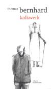 Kalkwerk. Autor: Bernhard Thomas. Dadada.pl Okładka książki Kalkwerk