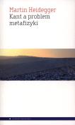 Okładka książki Kant a problem metafizyki