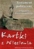 Kartki z więzienia. Autor: Eligiusz Niewiadomski. Dadada.pl Okładka książki Kartki z więzienia