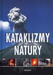 Okładka książki Kataklizmy natury