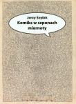 Okładka książki Komiks w szponach miernoty