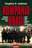 Kompania braci wyd. 2012 br. Autor: Stephen E. Ambrose. Dadada.pl Okładka książki Kompania braci wyd. 2012 br