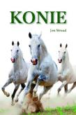Konie. Autor: Stroud Jonathan. Dadada.pl Okładka książki Konie