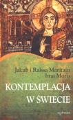 Kontemplacja w świecie. Autor: praca zbiorowa. Dadada.pl Okładka książki Kontemplacja w świecie