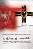 Krajobraz grunwaldzki w dziejach polsko-krzyżackic. Autor: Jan Gancewski (red.). Dadada.pl Okładka książki Krajobraz grunwaldzki w dziejach polsko-krzyżackic