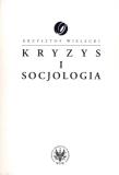 Kryzys i socjologia. Autor: Wielecki Krzysztof. Dadada.pl Okładka książki Kryzys i socjologia