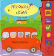 Książeczka dźwiękowa - Pracowity dzień. Autor: Caswell Kely. Dadada.pl Okładka książki Książeczka dźwiękowa - Pracowity dzień