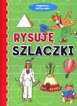 Książeczka sześciolatka. Rysuję szlaczki. Autor: Wiśniewska Anna. Dadada.pl Okładka książki Książeczka sześciolatka. Rysuję szlaczki