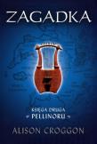 Okładka książki Księga 2 Pellinoru - Zagadka