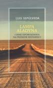 Okładka książki Lampa Aladyna i inne opowiadania na przekór pamięci
