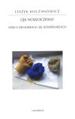 Lęk nowoczesny. Autor: Koczanowicz Leszek. Dadada.pl Okładka książki Lęk nowoczesny