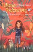Liliana Pędziwiatr. Autor: Tanya Stewner. Dadada.pl Okładka książki Liliana Pędziwiatr