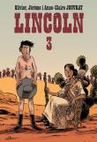 Lincoln 3. Autor: Jouvray Olivier, Jouvray Jerome, Jouvray Anne-Claire. Dadada.pl Okładka książki Lincoln 3