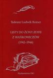 Listy do żony Zofii z Wańkowiczów (1942-1944). Autor: Romer Tadeusz Ludwik. Dadada.pl Okładka książki Listy do żony Zofii z Wańkowiczów (1942-1944)