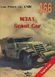 M3A1 Scout Car. Tank Power Vol. CXIII 366. Autor: Janusz Ledwoch. Dadada.pl Okładka książki M3A1 Scout Car. Tank Power Vol. CXIII 366
