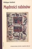 Mądrości rabinów. Autor: Haddad Philippe. Dadada.pl Okładka książki Mądrości rabinów