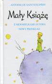 Mały Książę. Autor: Saint-Exupery Antoine. Dadada.pl Okładka książki Mały Książę