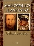Okładka książki Manoppello i Lanciano. Oblicze i Serce Boga