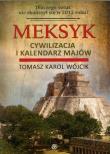 Okładka książki Meksyk. Cywilizacja i kalendarz Majów
