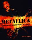 Okładka książki Metallica. Kompletna ilustrowana historia