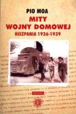 Okładka książki Mity wojny domowej. Hiszpania 1936-1939 BR