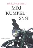 Mój kumpel syn. Autor: Gorczyca Bogdan. Dadada.pl Okładka książki Mój kumpel syn