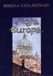 Okładka książki Moja Europa