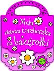 Okładka książki Moja różowa torebeczka na bazgrołki