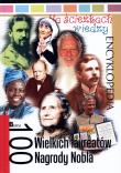 Na ścieżkach wiedzy. 100 wielkich laureatów.... Autor: praca zbiorowa. Dadada.pl Okładka książki Na ścieżkach wiedzy. 100 wielkich laureatów...