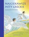 Najciekawsze mity greckie. Autor: Inkiow Dimiter. Dadada.pl Okładka książki Najciekawsze mity greckie