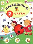 Okładka książki Naklejkowo 2-latka