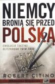 Okładka książki Niemcy bronią się przed Polską