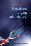 Okładka książki Niezależne organy administracji