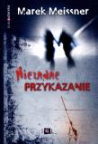 Nieznane przykazanie. Autor: Meissner Marek. Dadada.pl Okładka książki Nieznane przykazanie