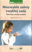 Niezwykłe zalety zwykłej sody. Informacje, porady. Autor: Alessandra Moro Buronzo. Dadada.pl Okładka książki Niezwykłe zalety zwykłej sody. Informacje, porady