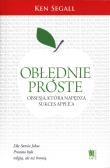 Okładka książki Obłędnie proste. Obsesja, która napędza sukces...