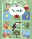 Obrazki dla maluchów - Przyroda. Autor: Beaumont Emilie. Dadada.pl Okładka książki Obrazki dla maluchów - Przyroda