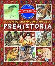 Obrazkowa encyklop.dla dzieci - Prehistoria w.2012. Autor: praca zbiorowa. Dadada.pl Okładka książki Obrazkowa encyklop.dla dzieci - Prehistoria w.2012