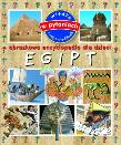 Obrazkowa encyklopedia dla dzieci - Egipt TW. Autor: Paroissien Emmanuelle. Dadada.pl Okładka książki Obrazkowa encyklopedia dla dzieci - Egipt TW